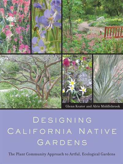 Eclectic  Designing California Native Gardens