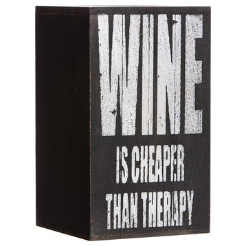 Wine Is Cheaper Than Therapy Bottle Holder Plock
