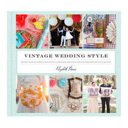 Vintage Wedding Style - Hardcover - Books