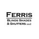 Ferris Blinds Shades & Shutters, LLC