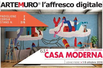 ARTEMURO® partecipa a CASA MODERNA 63^ | Abitare con passione • Udine 1-9.10.16
