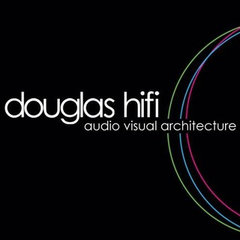 Douglas Hifi - AV Architecture