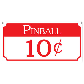 Pinball 10C, Aluminum Carnival Fair Boardwalk Amusement Park Sign, 6"x12"