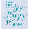 Every Hour By the Sea is Happy Hour Sparkle Glitter Kitchen Flour Sack Towel