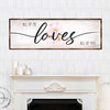 All of Me Loves All of You Wooden Home Decor Farmhouse Decor