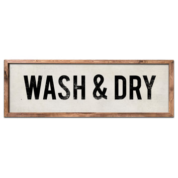 Wash and Dry Farmhouse Sign on Hand Painted Wood, 12x36, Brown Frame