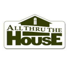 All Thru The House