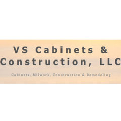 VS Cabinets and Construction, LLC