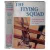 1934 "The Flying Squad, 1934" by Colonel William A. Bishop