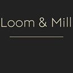 Loom & Mill
