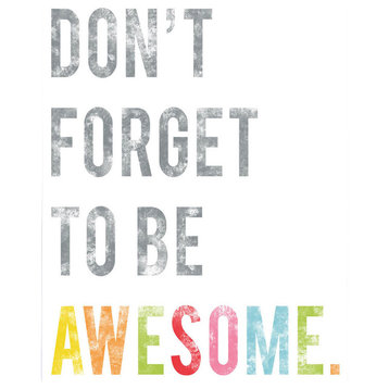"Don't Forget to be Awesome" Gallery Wrapped Canvas Wall Art, 11"x14"