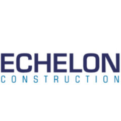 ECHELON CONSTRUCTION