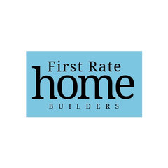 First Rate Home Builders