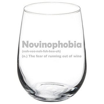 Wine Glass Funny Novinophobia the Fear of Running Out of Wine, 17 Oz Stemless