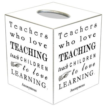 TB8339-Teachers who love teaching Tissue Box Cover