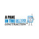 A Pane in the Glass Construction, Llc.