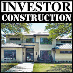 Investor Construction, Dallas / Plano Tx