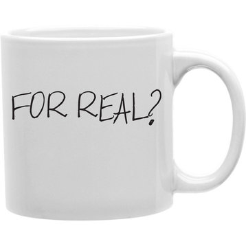 For Real? Coffee Mug