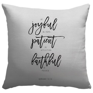 "Romans 12:12 - Scripture Art in Black and White" Outdoor Pillow 16"x16"