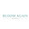 Bloom Again Design