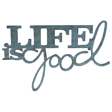 Life is Good Decorative Metal Wall Sign