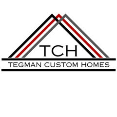 Tegman Custom Homes LLC