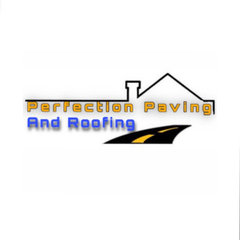 Perfection Paving And Roofing