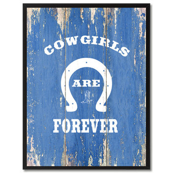Cowgirls Are Forever Inspirational, Canvas, Picture Frame, 13"X17"