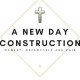 A New Day Construction