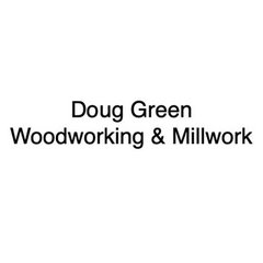 Doug Green Woodworking and Millwork