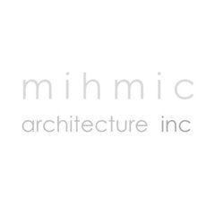 Mihmic Architecture Inc