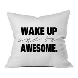 Oh, Susannah Wake Up and Be Awesome Throw Pillow Cover - Products