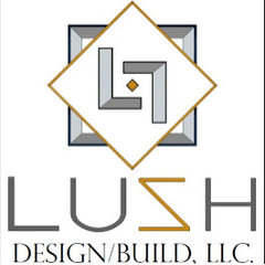 Lush Design Build, LLC.