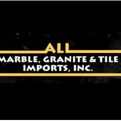 All Marble Granite & Tile Imports Inc