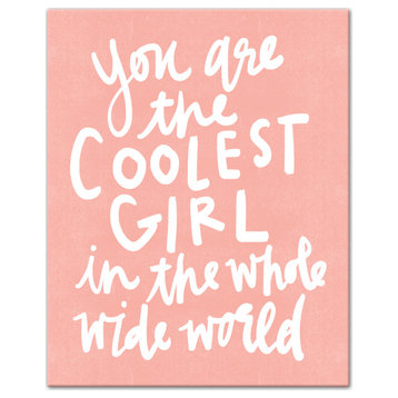 Coolest Girl in the World 16x20 Canvas Wall Art