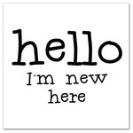 DDCG - Hello I'm New Here 20x20 Canvas Wall Art - The Hello I'm New Here 20x20 Canvas Wall Art features the fun phrase, hello I'm new here, in black font on a white background. This canvas helps you make a statement in your home. Digitally printed on demand with custom-developed inks, this exclusive design displays vibrant colors proven not to fade over extended periods of time. The result is a stunning piece of wall art you will love.