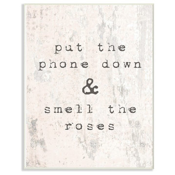 Put Phone Down Smell Roses Typography Oversized Wall Plaque Art, 13"x19"