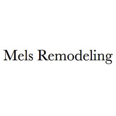 Mels Remodeling