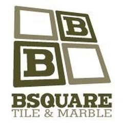 Bsquare Tile & Marble, LLC