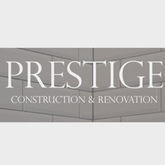 Prestige Construction & Renovation