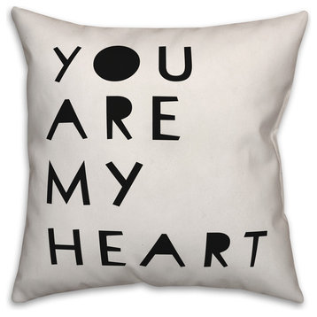 You Are My Heart 16x16 Throw Pillow