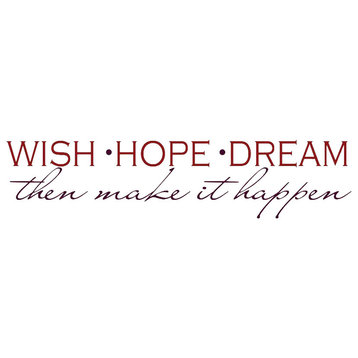 Decal Wall Wish Hope And Dream Then Make It Happen, Burgundy/Violet
