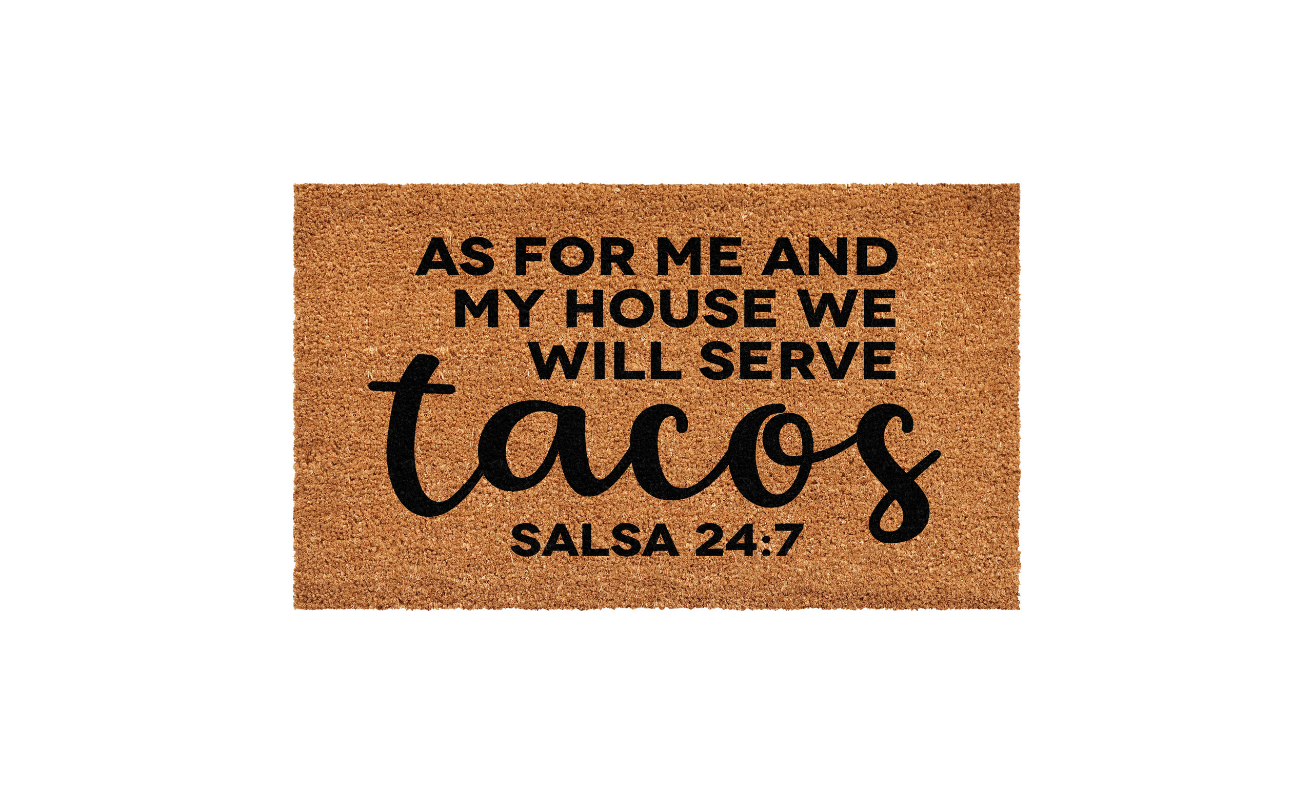 Calloway Mills We Serve Tacos Doormat, 24x36