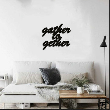 Quote "Gather together" Design Wall Art