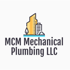 MCM Mechanical Plumbing LLC