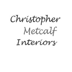 Christopher Metcalf  Interiors