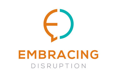 Embracing Disruption
