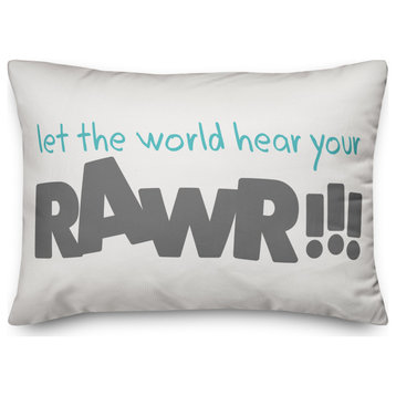 Let The World Hear You Rawr 14x20 Spun Poly Pillow