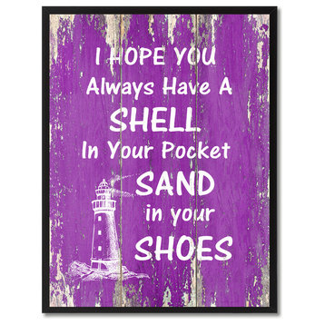 I Hope You Always Have A Shell Inspirational, Canvas, Picture Frame, 28"X37"