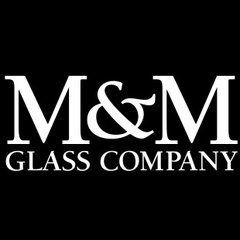M&M Glass Company